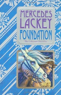 Foundation: Book One of the Collegium Chronicles