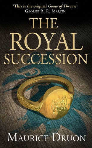 The Royal Succession by Maurice Druon