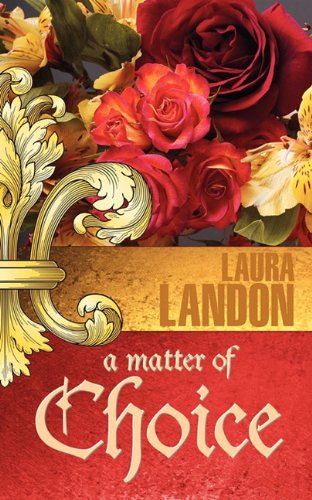 A Matter of Choice by Laura Landon