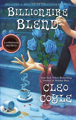 Billionaire Blend by Cleo Coyle