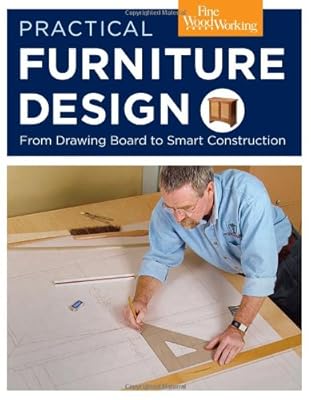 Practical Furniture Design: From Drawing Board to Smart Construction