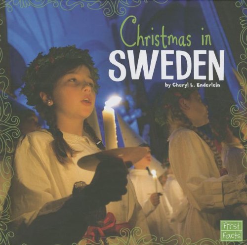 Christmas in Sweden by Cheryl L. Enderlein