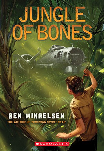 Jungle of Bones by Ben Mikaelsen