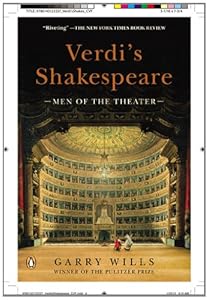 Verdi's Shakespeare: Men of the Theater