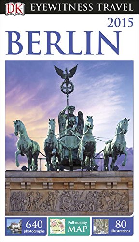 DK Eyewitness Travel Guide: Berlin by DK Publishing
