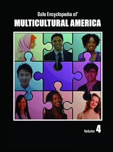 Gale Encyclopedia of Multicultural America
