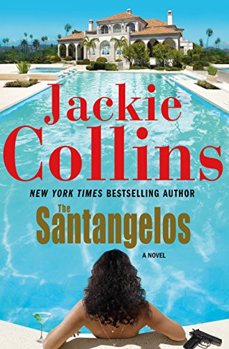 The Santangelos: A Novel by Jackie Collins
