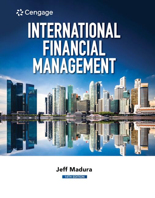 Bundle: International Financial Management, 14th + MindTap, 1 term Printed Access Card by Jeff Madura