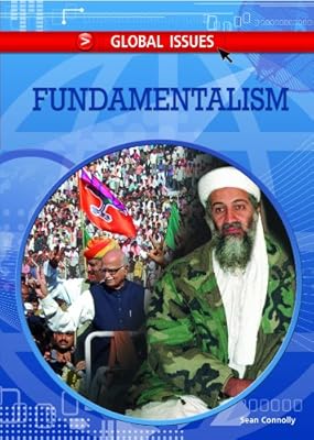 Fundamentalism (Global Issues (Rosen Library))