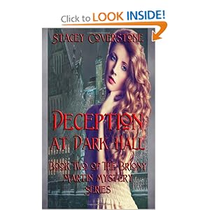 Deception at Dark Hall (The Briony Martin Mystery Series) (Volume 2) Stacey Coverstone