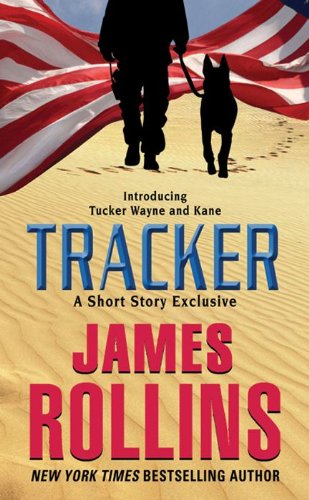 Tracker: A Short Story Exclusive (Sigma Force Novels) by James Rollins