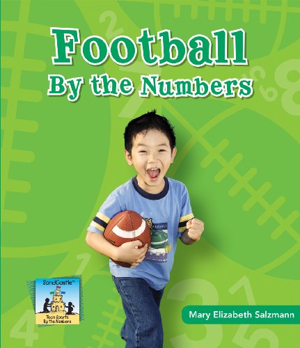 Football by the Numbers (Team Sports by the Numbers) by Mary Elizabeth Salzmann