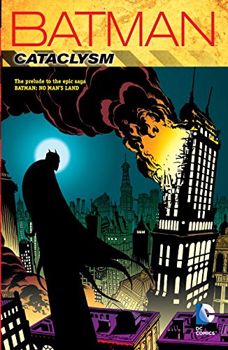 Batman: Cataclysm by Chuck Dixon 
			
			
		
		
		
       	 
       		
       			,