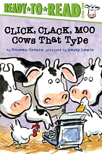 Click, Clack, Moo: Cows That Type by Doreen Cronin
