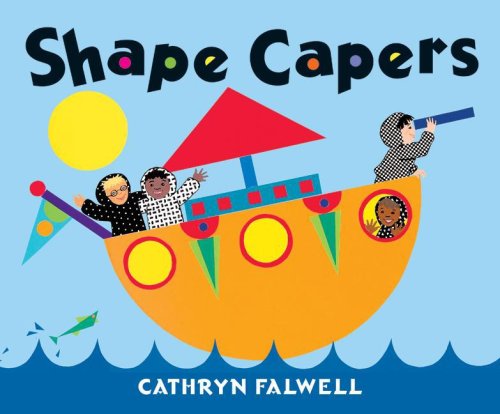 Shape Capers: Shake a Shape by Cathryn Falwell