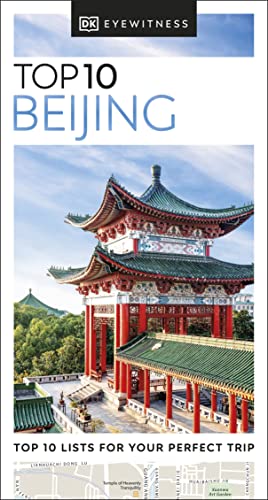 DK Eyewitness Top 10 Beijing (Pocket Travel Guide) by DK Eyewitness