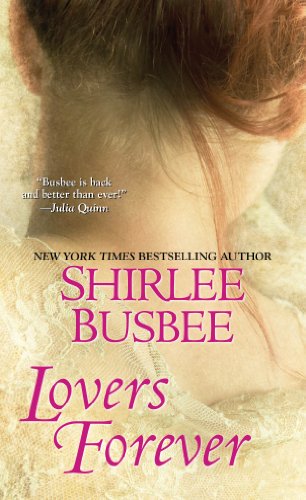 Lovers Forever by Shirlee Busbee