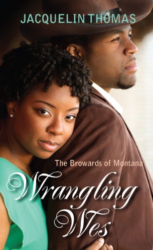 Wrangling Wes by Jacquelin Thomas