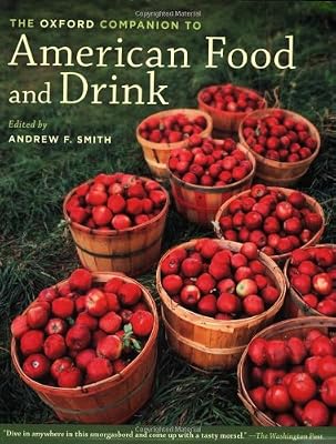 The Oxford companion to American food and drink