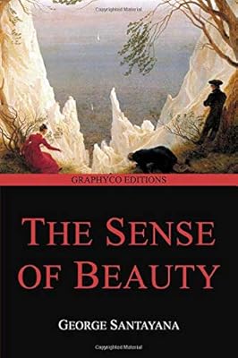 The Sense of Beauty (Graphyco Editions)