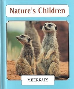 Meerkats (Nature's Children)