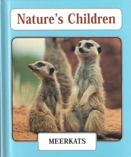 Meerkats (Nature's Children) by Tim Harris