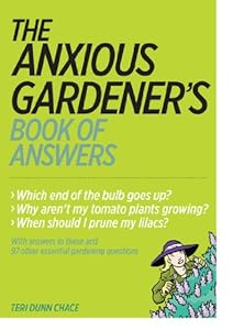 The Anxious Gardener's Book of Answers
