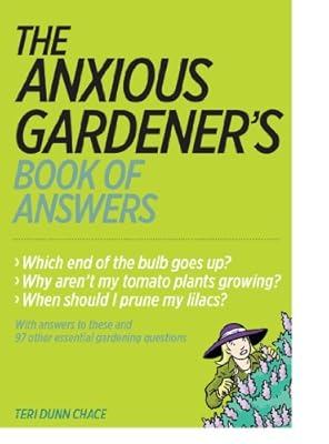 The Anxious Gardener's Book of Answers