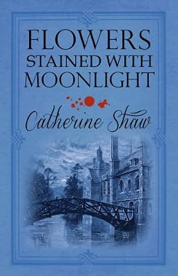 Flowers Stained with Moonlight