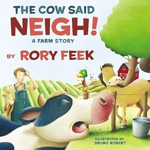 The Cow Said Neigh!