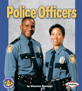 Police Officers (Pull Ahead Books)
