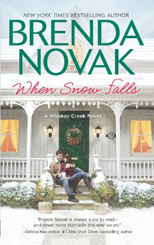 When Snow Falls (Whiskey Creek Book 2) by Brenda Novak