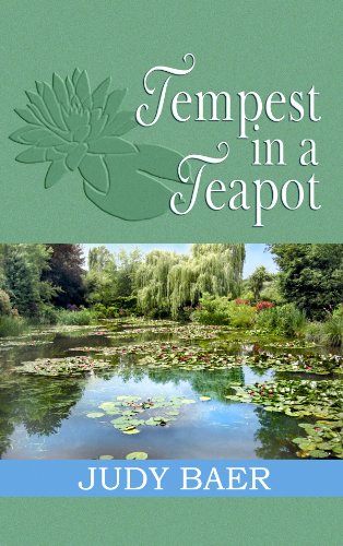 Tempest in a Teapot by Judy Baer