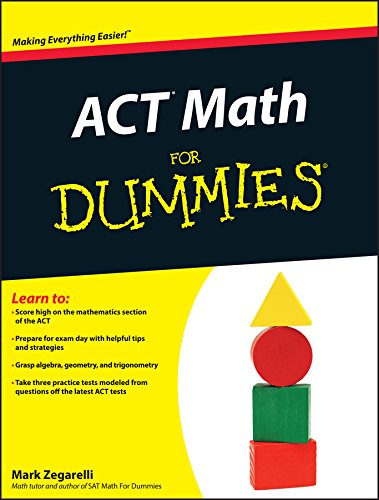 ACT Math For Dummies by Mark Zegarelli