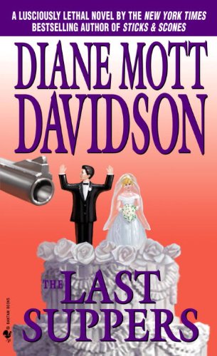 The Last Suppers (Goldy Bear Culinary Mystery) by Diane Mott Davidson