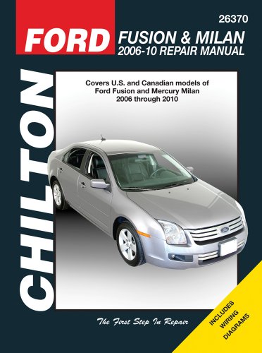 Ford Fusion &amp; Mercury Milan: 2006 thru 2010 by Mike Stubblefield
