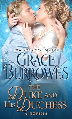 The Duke and His Duchess: A Novella