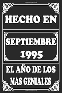Hecho en Septiembre 1995 el Año De Los Más Geniales: Libro de visitas de 25 años cuaderno, 120 páginas de felicitaciones, idea de regalo, regalo de ... REGALO DE CUMPLEAÑOS, CUADERNO, DIARO, AGENDA