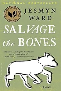 Salvage the Bones: A Novel