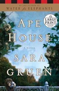 Ape House: A Novel