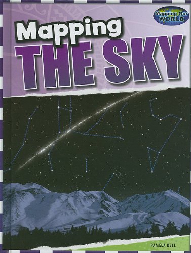 Mapping the Sky by Pamela Dell