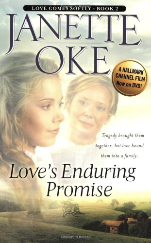 Love's Enduring Promise by Janette Oke