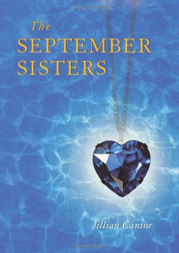 The September Sisters by Jillian Cantor