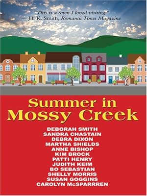 Summer in Mossy Creek