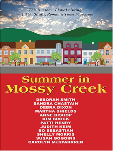 Summer in Mossy Creek by Deborah Smith