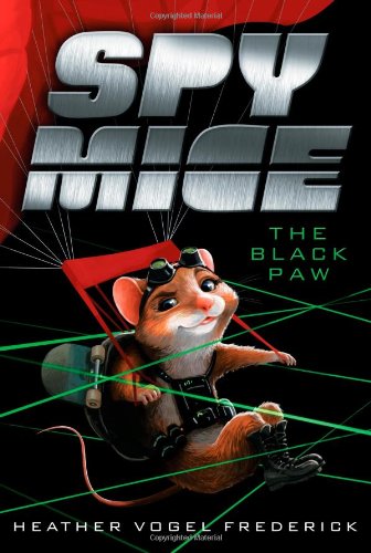 The Black Paw (Spy Mice) by Heather Vogel Frederick