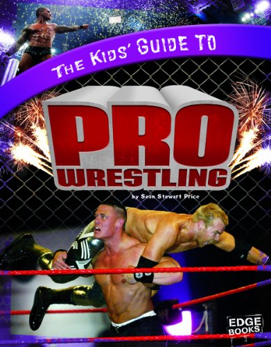 The Kids' Guide to Pro Wrestling by Sean Price