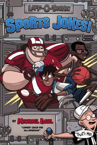 Laff-O-Tronic Sports Jokes! by Michael Dahl