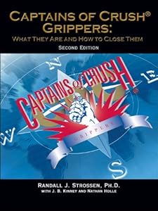 Captains of Crush Grippers by Randall J. Strossen