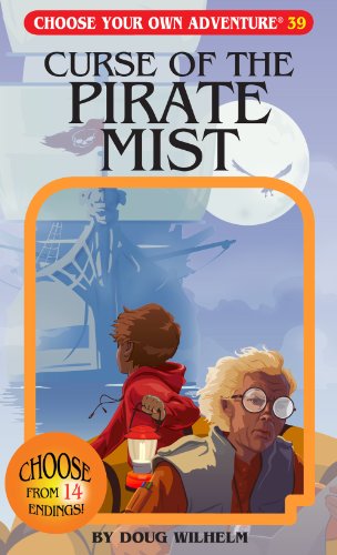 Curse of the Pirate Mist by Doug Wilhelm